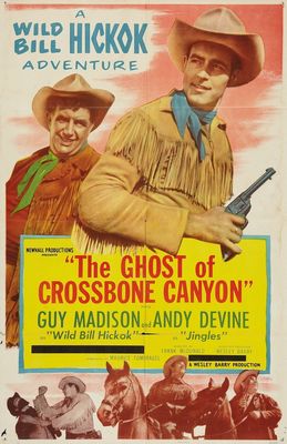 The Ghost of Crossbones Canyon poster