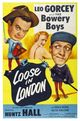 Film - Loose in London