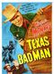 Film Texas Bad Man