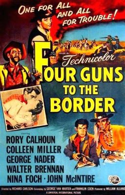 Four Guns to the Border poster