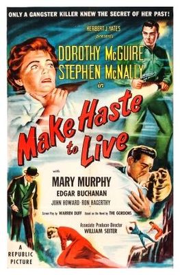 Make Haste to Live poster