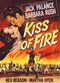 Film Kiss of Fire