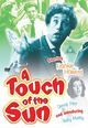 Film - A Touch of the Sun