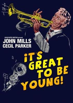 It's Great to Be Young! poster