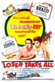 Film - Loser Takes All