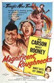 Poster Magnificent Roughnecks