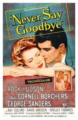 Never Say Goodbye poster