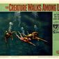 Poster 7 The Creature Walks Among Us