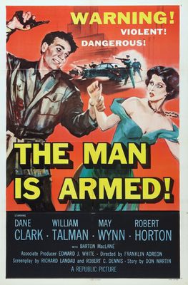 The Man Is Armed poster