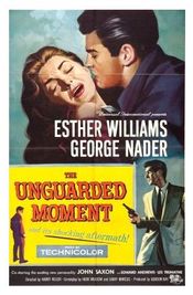 Poster The Unguarded Moment