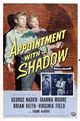 Film - Appointment with a Shadow