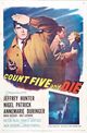 Film - Count Five and Die