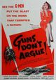 Film - Guns Don't Argue