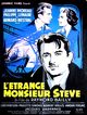 Film - L'étrange Monsieur Steve