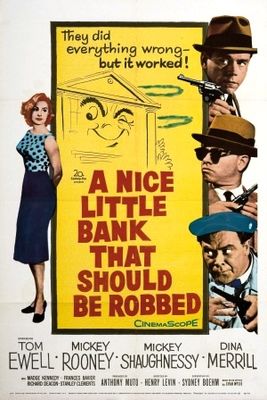 A Nice Little Bank That Should Be Robbed poster