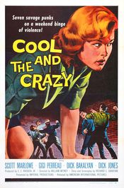 Poster The Cool and the Crazy