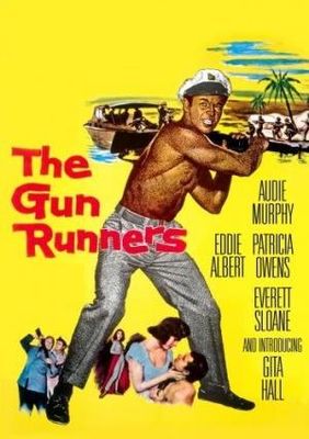 The Gun Runners poster