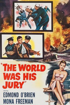 The World Was His Jury poster