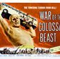 Poster 4 War of the Colossal Beast