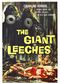 Film Attack of the Giant Leeches