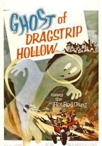 Ghost of Dragstrip Hollow
