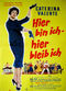 Film Hier bin ich - hier bleib' ich