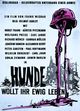 Film - Hunde, wollt ihr ewig leben