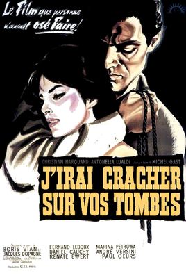 J'irai cracher sur vos tombes poster