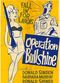 Film Operation Bullshine