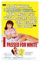 Film - I Passed for White