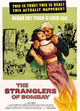 Film - The Stranglers of Bombay