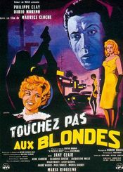 Poster Touchez pas aux blondes