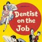Poster 2 Dentist on the Job