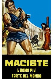 Poster Maciste, l'uomo più forte del mondo