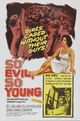 Film - So Evil, So Young