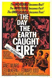 Poster The Day the Earth Caught Fire