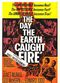 Film The Day the Earth Caught Fire