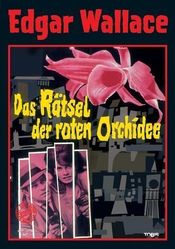 Poster Das Rätsel der roten Orchidee