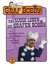 Das süße Leben des Grafen Bobby