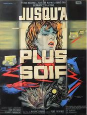 Poster Jusqu'à plus soif