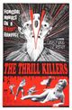 Film - The Thrill Killers