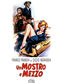 Film Un mostro e mezzo