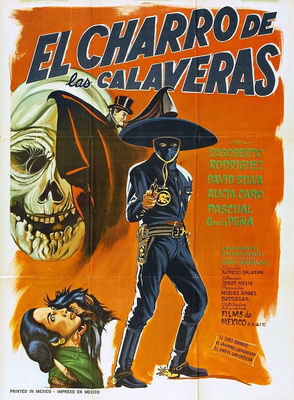 El charro de las Calaveras poster