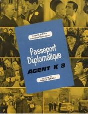 Poster Passeport diplomatique agent K 8