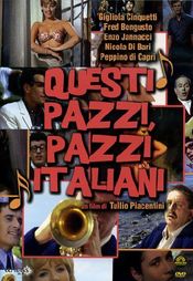 Poster Questi pazzi, pazzi italiani