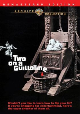 Two on a Guillotine poster