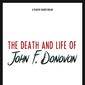 Poster 9 The Death & Life of John F. Donovan