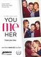 Film You Me Her