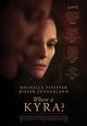 Film - Where Is Kyra?