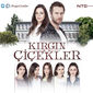 Poster 3 Kirgin Çiçekler